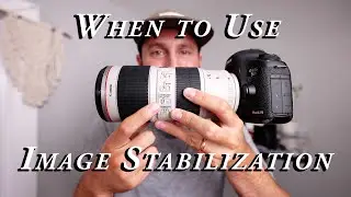 When to Use Image Stabilization