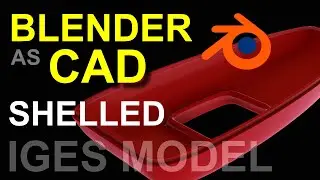 3D Design Tutorial: Blender as CAD Tool (Shelling)