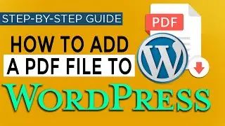 How to Add a PDF file in your WordPress post?