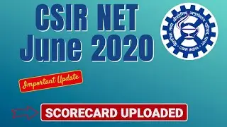 CSIR June 2020: Score Card Uploaded | Check Your Score Card | Official Notification | CSIR NTA NET