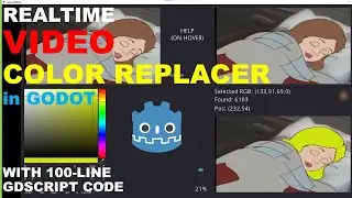 ▶ Godot Tutorial 🎨 Video color replacer demo in GDSscript 📜 One 100-line script only! Beginner & Pro