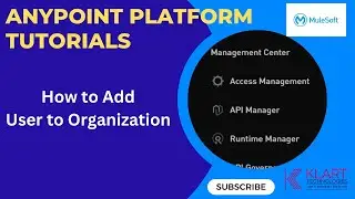 Anypoint Platform Tutorials - 2 | How to Add User to the Organization |Adding and Inviting Users