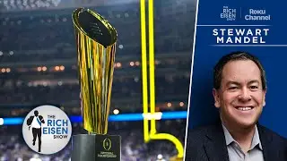 CFB Insider Stewart Mandel: 12-Team CFP Will Restore Excitement to Postseason | The Rich Eisen Show