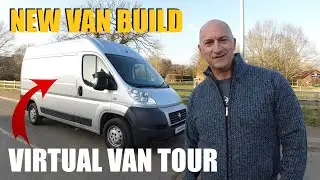 Virtual Van Tour - Budget Van Build Ep 1