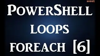 PowerShell - loops - foreach [6]