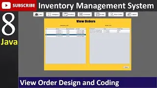 8. Inventory Management System in java - View Order Page (JFrame, Mysql Database, Netbeans IDE)