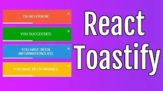 How To Setup And Use React-Toastify