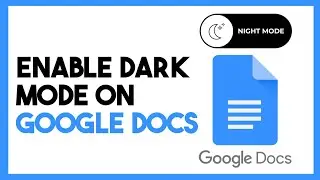 How to Enable Dark Mode on Google Docs