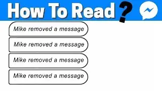 How To Read Deleted Messages On Messenger ( Removed a message )