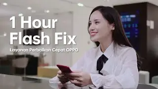 OPPO Service Center | Layanan Perbaikan 1 Jam