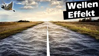 Wellen Effekt | Gimp Tutorial Deutsch
