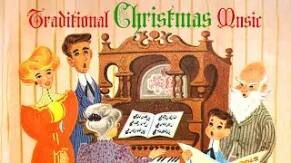 Traditional Christmas Music Playlist 🎅 Classic Christmas Songs Mix