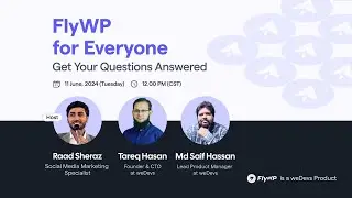 FlyWP for Everyone: Get Your Questions Answered