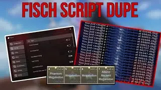 (Patched) Fisch Dupe Script Unlimited Megalodon and Money | Native |  Mobile and Pc