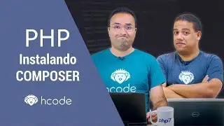 Composer - Aprenda a instalar e configurar este gerenciador de dependências