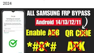 All Samsung FRP Bypass 2024, Samsung Google Lock Remove Android 14/13/12 |  FREE Tool %100