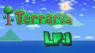 Начало | Terraria 1.4 | Lp.1