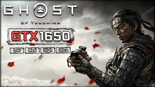 Ghost of Tsushima Test in GTX 1650 [1080p V.Low, Low, Med, High, V.High Settings]