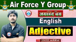 Adjective | Adjective in English Grammar| English Grammar for Airforce, Airforce English Y Group #46