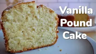 How to Make Vanilla Pound Cake  From Scratch (Delicious and Perfect Summer Recipe)