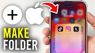 How To Make A Folder On iPhone - Full Guide