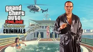 GTA Online: Executives and Other Criminals Trailer