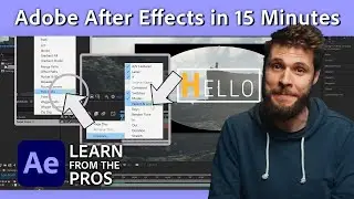 Learn How To Use Adobe After Effects In 15 Minutes | Learn From The Pros | Adobe Video