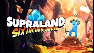 Supraland Six Inches Under Trailer