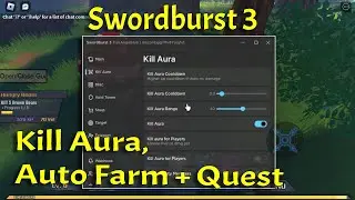 [NEW] Swordburst 3 Script Hack | Kill Aura, Auto Farm + Quest & MORE!