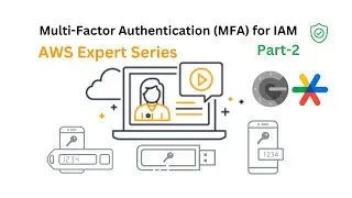 AWS Expert Series Part-2 Enhancing Security with MFA & Google Authenticator #aws #cloudcomputing