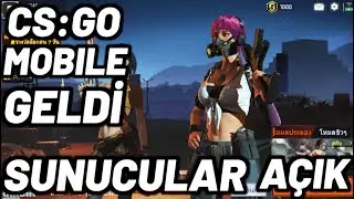 CS:GO Mobile GELDİ | SUNUCULAR AÇIK | ÖDÜLLERİ ALMAYI UNUTMA | THE ORIGIN MISSION