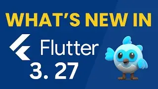 🔥 Flutter 3.27 released! 🔥 Enhanced carousel view, better Cupertino widgets & much more!