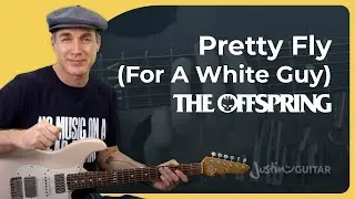 Pretty Fly for a White Guy Guitar Lesson | The Offspring