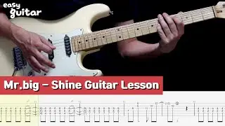 mr.big - shine Gutiar Lesson With Tab (Slow Tempo)