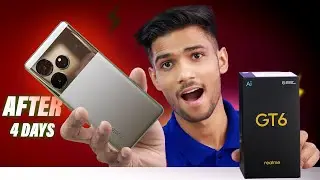 Realme GT 6 5G Unboxing & Review After 4 Days