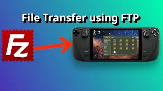 Transfer files from PC to Steam Deck with FTP / FileZilla