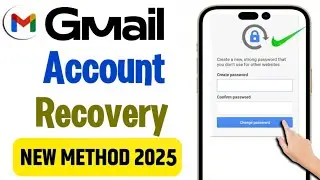 Gmail Account Recovery 2025 || How To Recover Gmail Account without Password And Phone Number 2025