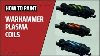 How to Paint: Plasma Coils