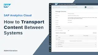 How to Transport Content Between Systems: SAP Analytics Cloud