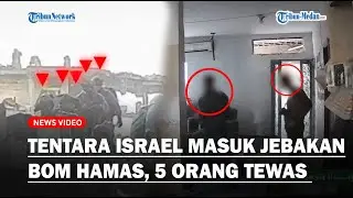 BERGERAK SENYAP,  Tentara Israel Masuk Jebakan Bom Hamas, Semua Tewas Seketika