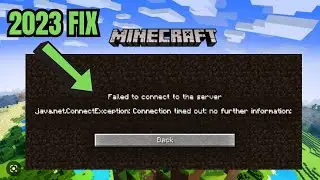 2023 FIX Minecraft Connection Timed Out | No Further Information TLauncher