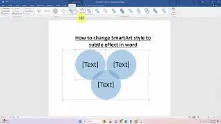 How to change SmartArt style to subtle effect in word