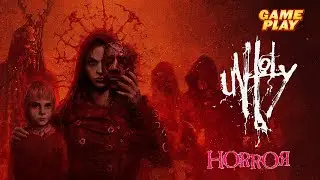 Unholy  ✅ Gameplay & Walkthrough ✅ PC Steam (Free DEMO) Horror game 2023