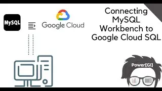 Connecting MySQL Workbench to Google Cloud SQL (locally - using Cloud SQL Proxy)