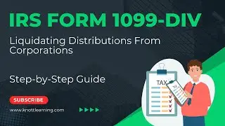 How to Report IRS Form 1099-DIV:  Liquidating Distributions from a Corporation