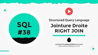 38 - #SQL - RIGHT JOIN - La Jointure Droite #SGBD #darija #database