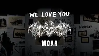 Avenged Sevenfold – We Love You Moar (Feat. Pussy Riot)