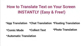 How to Translate Text on Your Screen INSTANTLY (Easy & Free!)