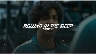 rolling in the deep 「adele」 // audio edit