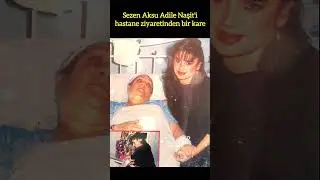 SEZEN AKSU VE ADİLE NASİT'TEN HASTANE ZİYARETİNDEN BİR KARE 